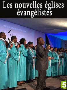 Mes questions sur... Les nouvelles Eglises évangelistes