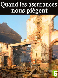Quand les assurances nous piègent