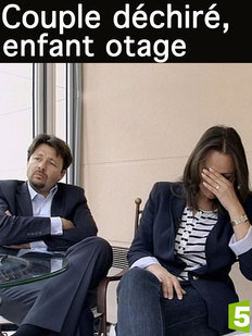 Couple déchiré, enfant otage