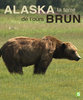 Alaska, la terre de l'ours brun