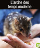 L'arche des temps modernes