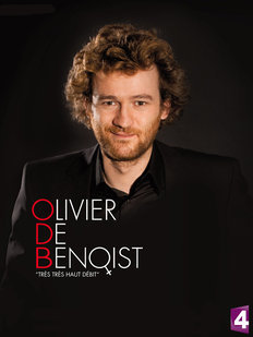 Olivier de Benoist : Très très haut débit